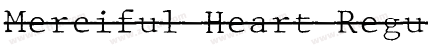 Merciful Heart Regul字体转换